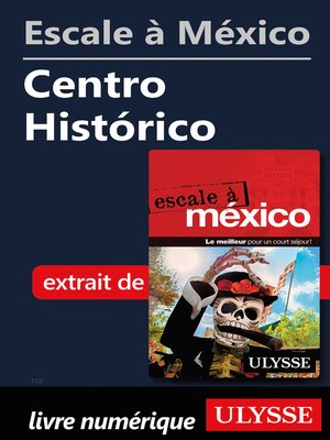 cover image of Escale à México--Centro Histórico